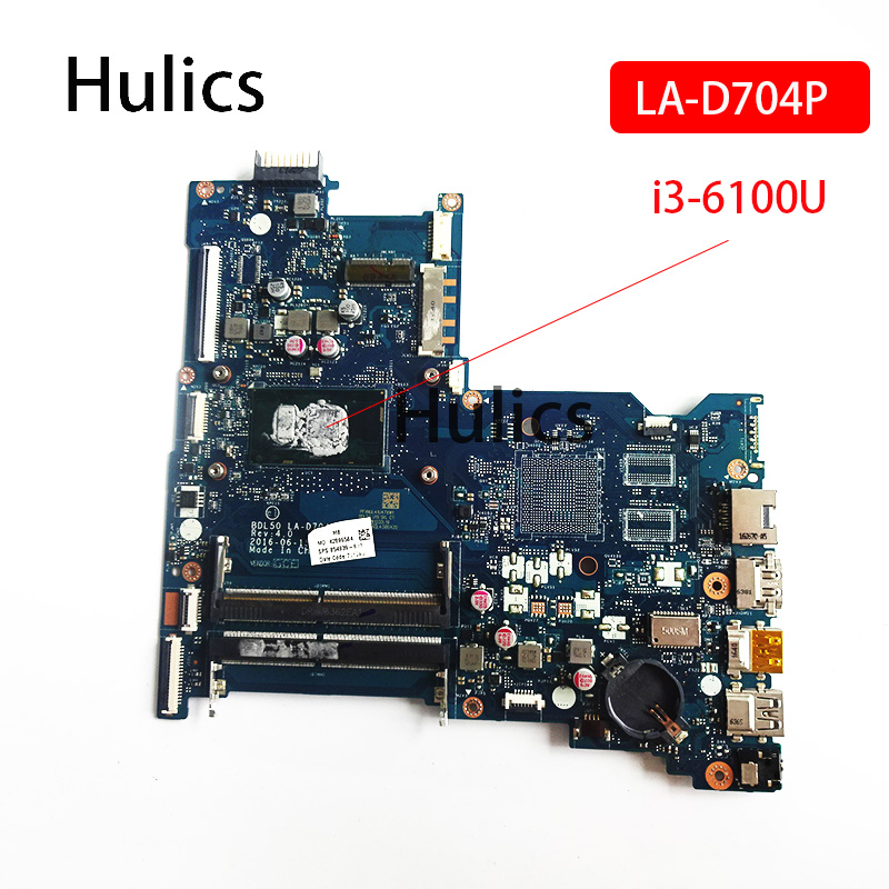 Hulics Original 854939-601 854939-501 854939-001 UMA DDR4   BDL50 LA-D704P HP 15-AY    i3-6100U CPU 